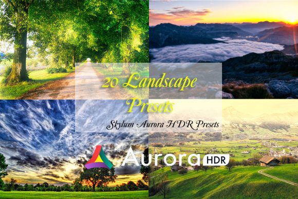 Download 20 Landscape Presets for Aurora HDR - Landscape presets Collection